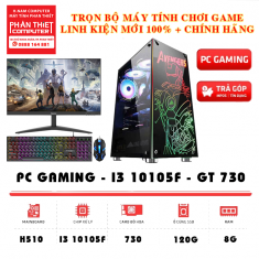 Trọn bộ PC Gaming Màn hình 24 inch CPU i3 10105F VGA 730